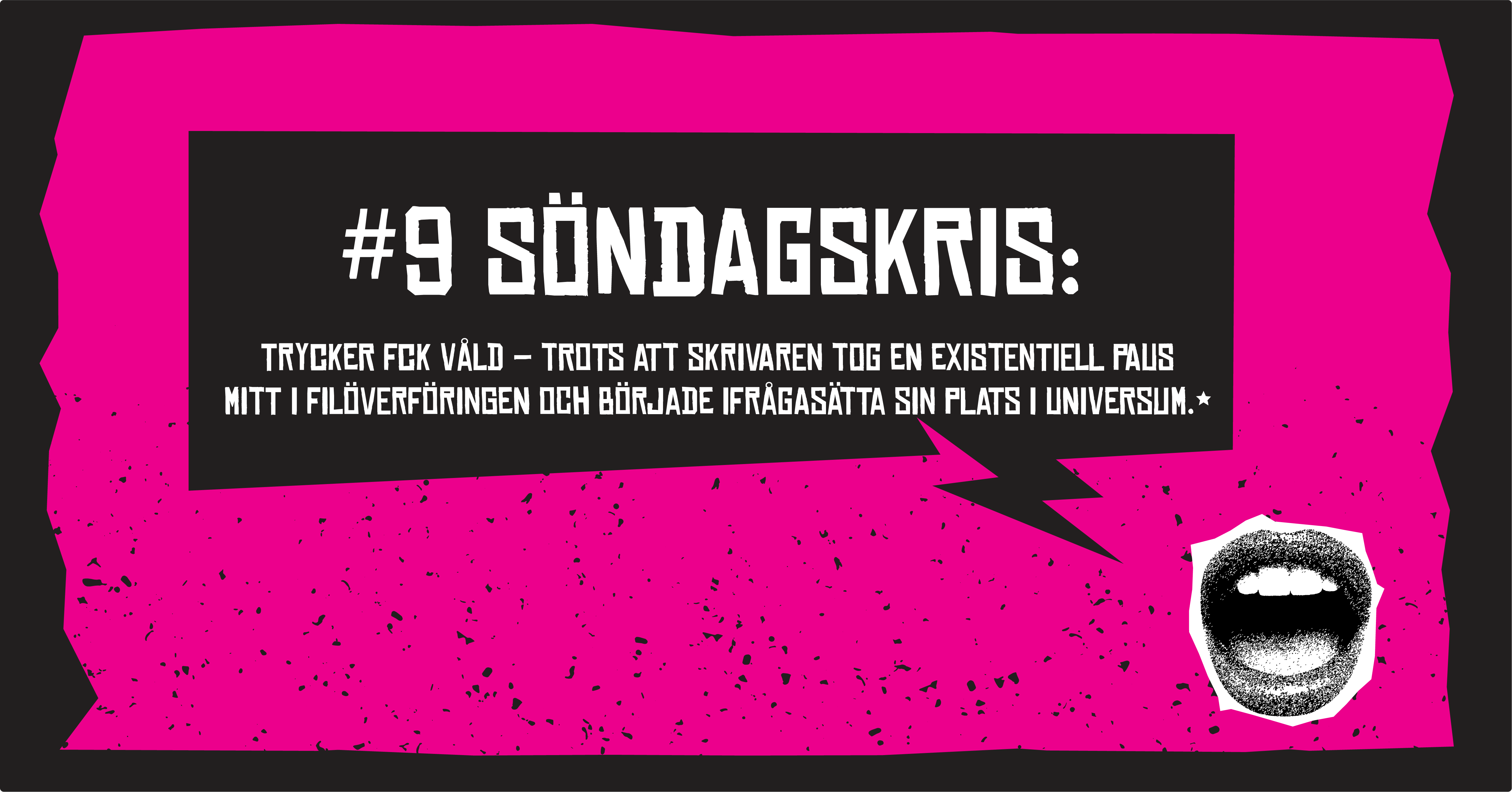#9 SÖNDAGSKRIS: