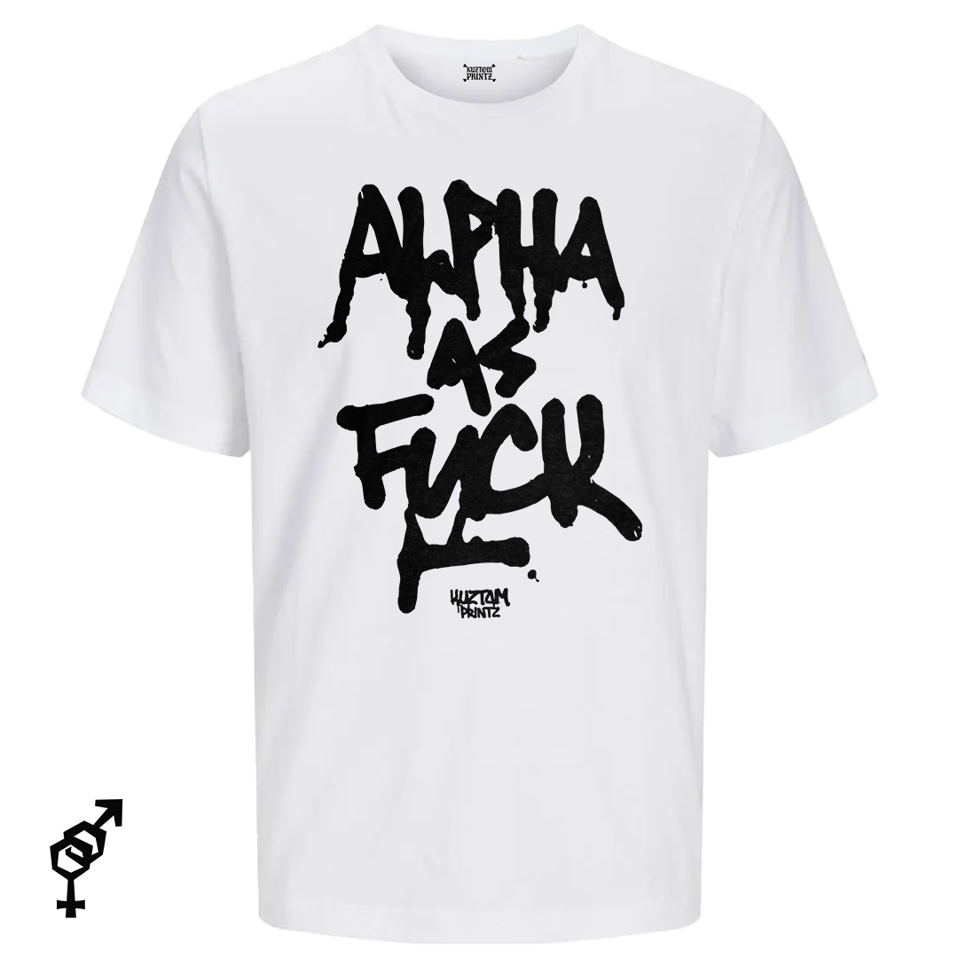 Alpha as fuck