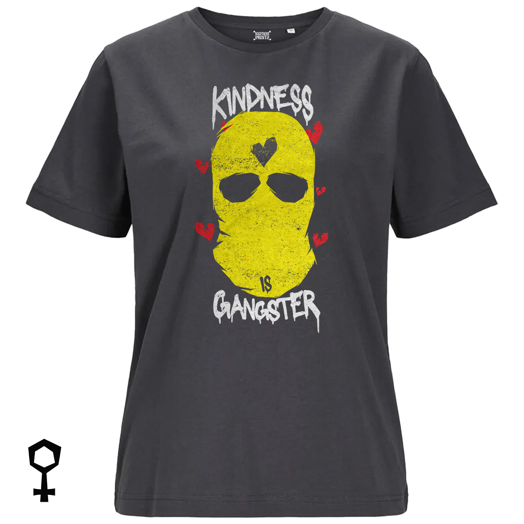 Kindness Is Gangster