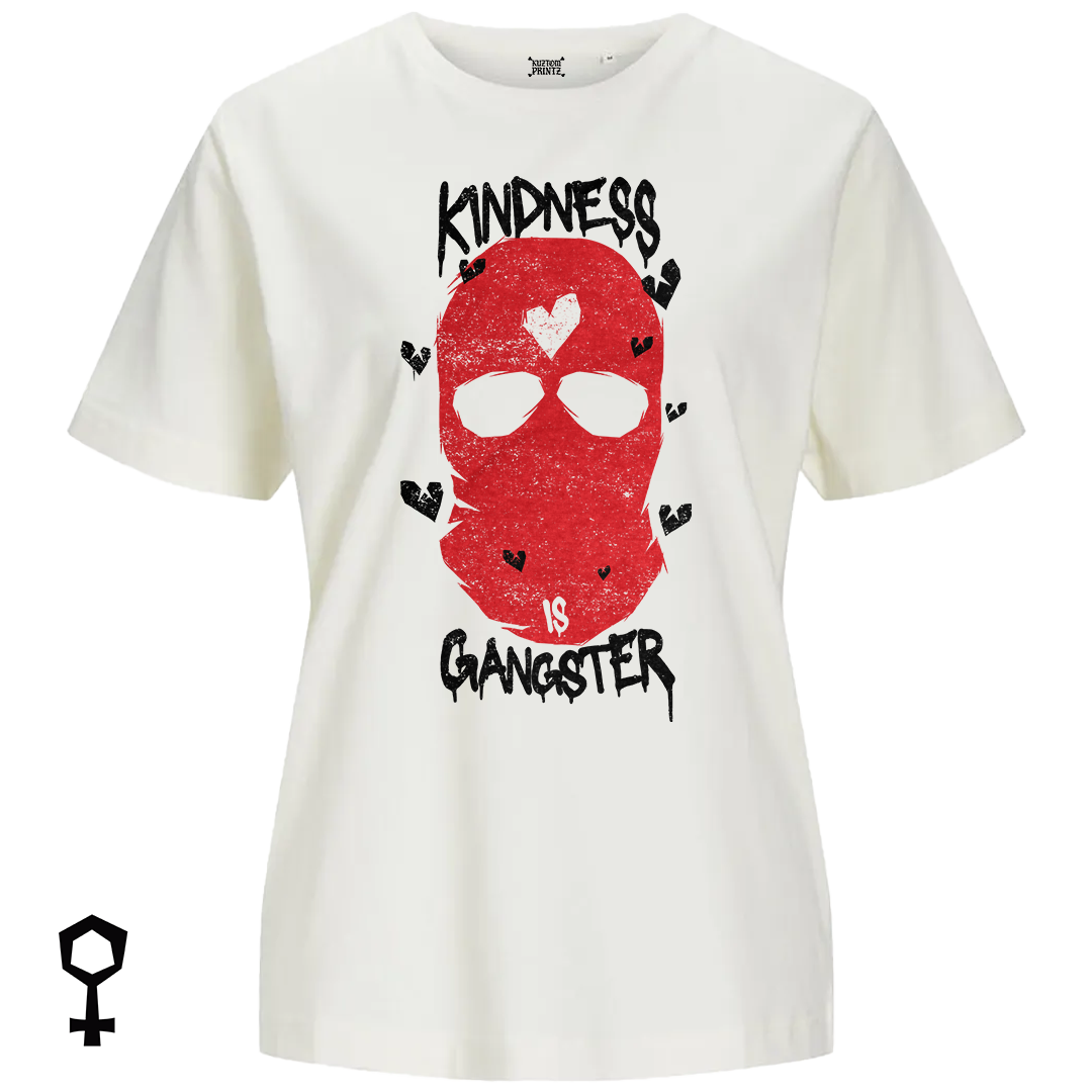 Kindness Is Gangster
