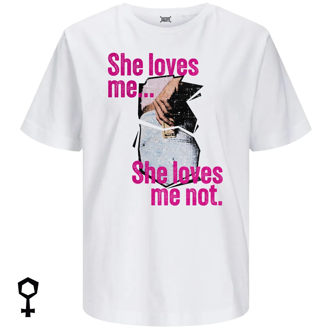 She Loves Me Not