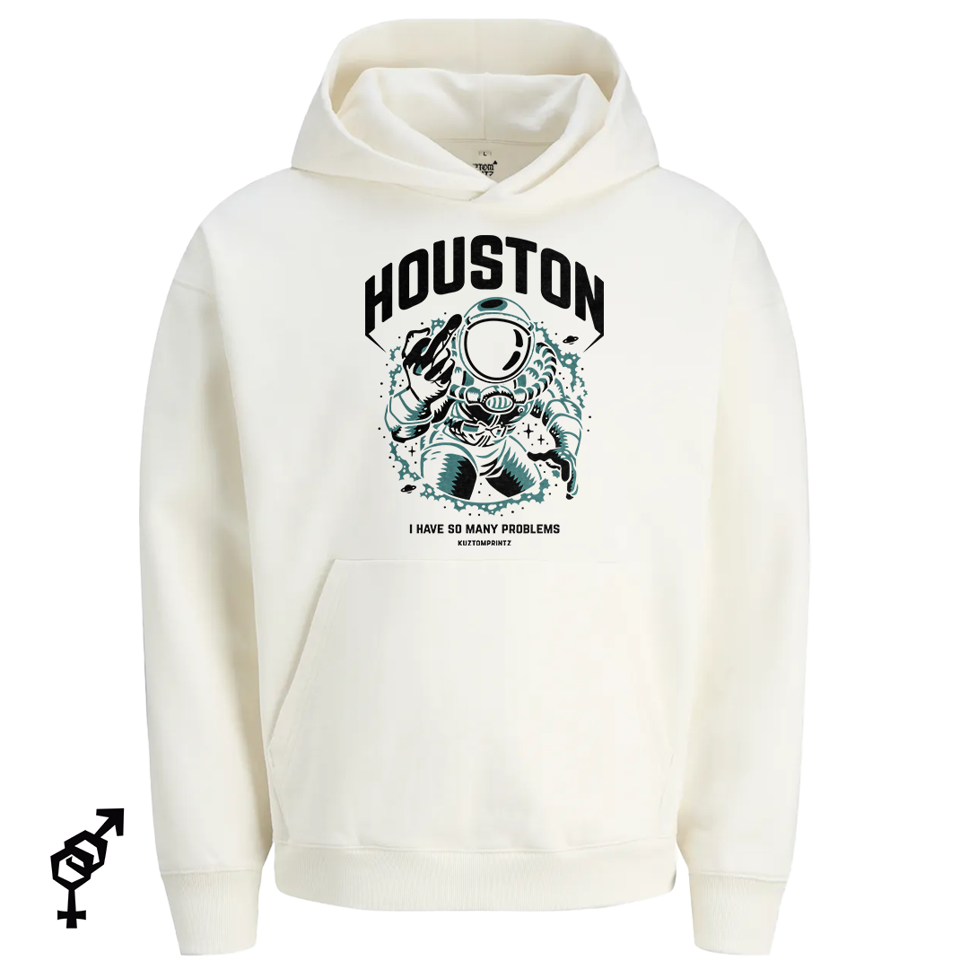 Houston – I Have So Many