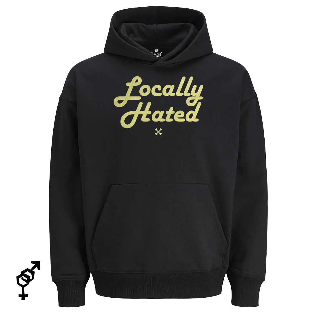 Locally Hated