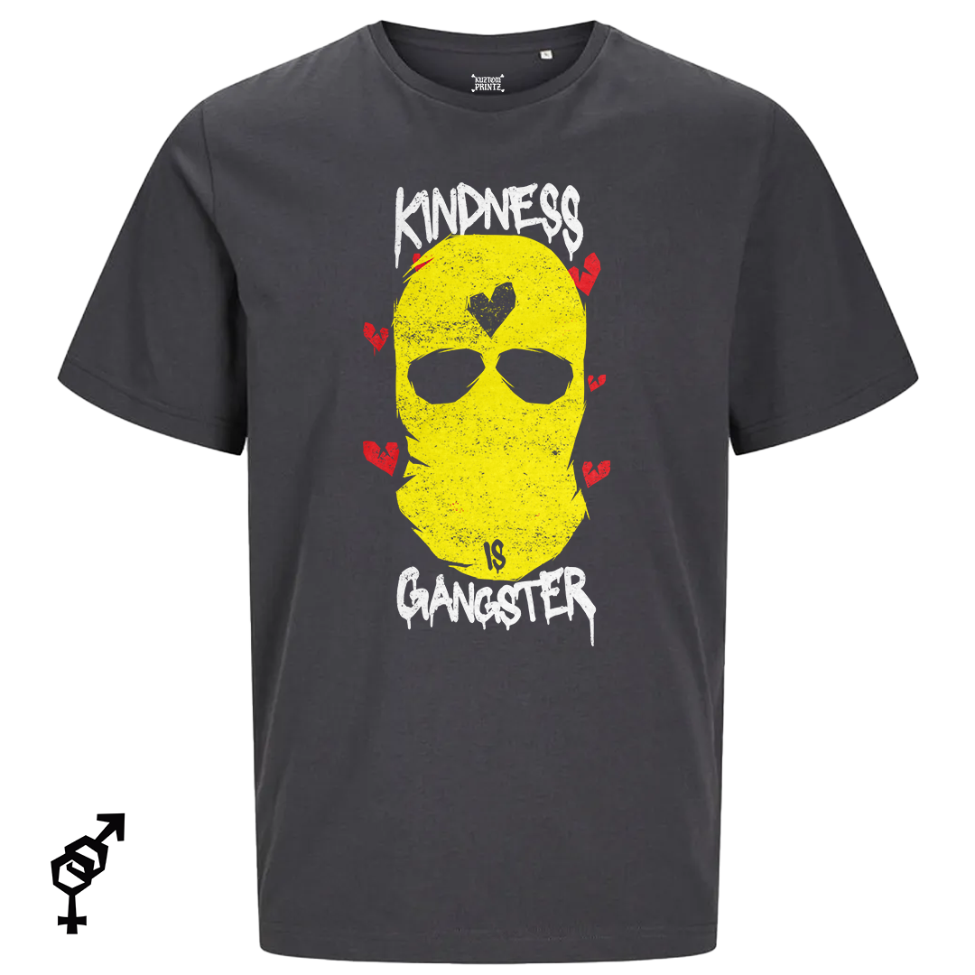 Kindness Is Gangster