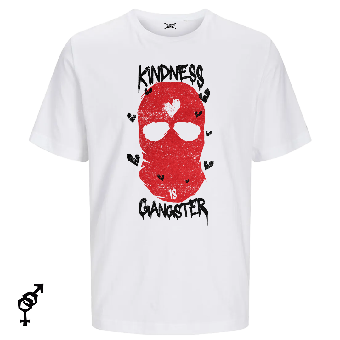 Kindness Is Gangster