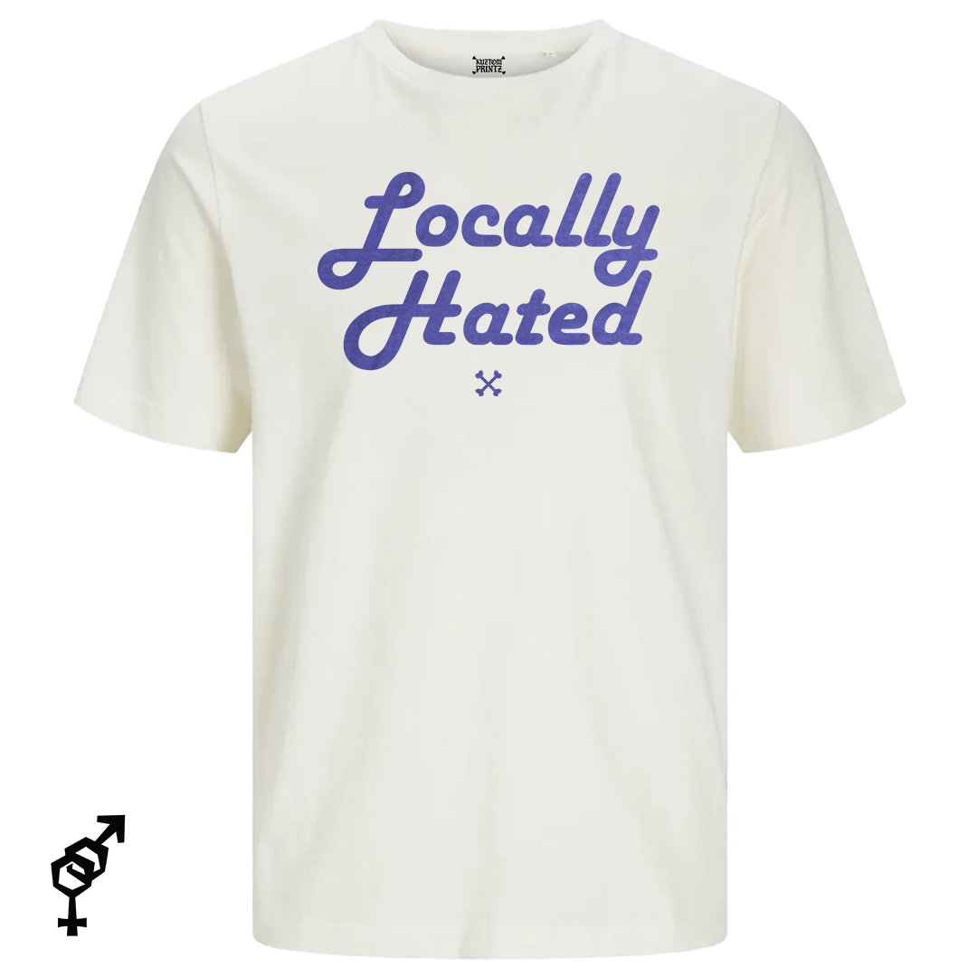 Locally Hated