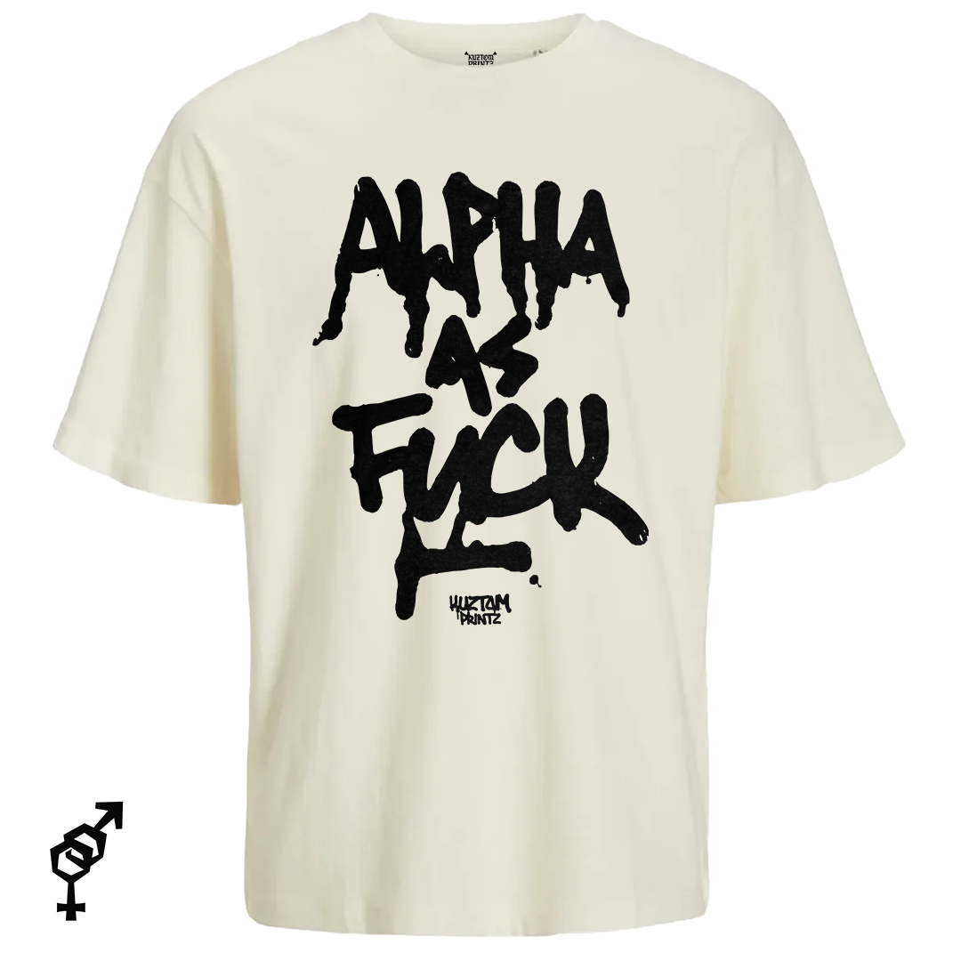 Alpha as fuck