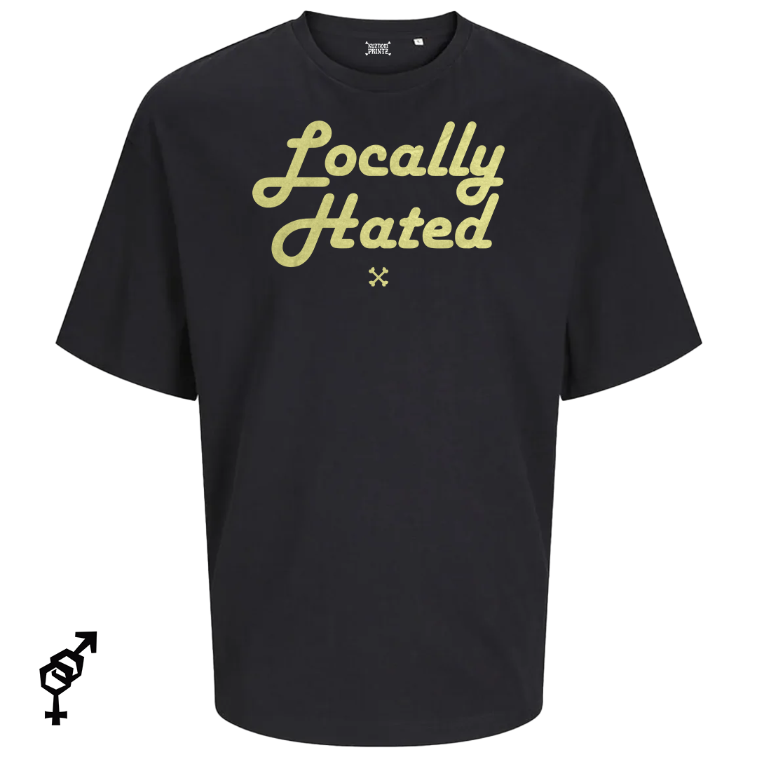 Locally Hated