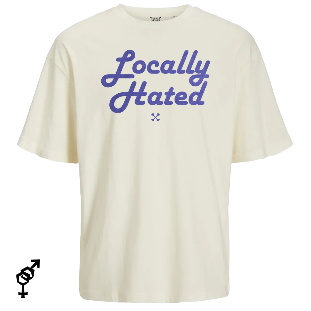 Locally Hated