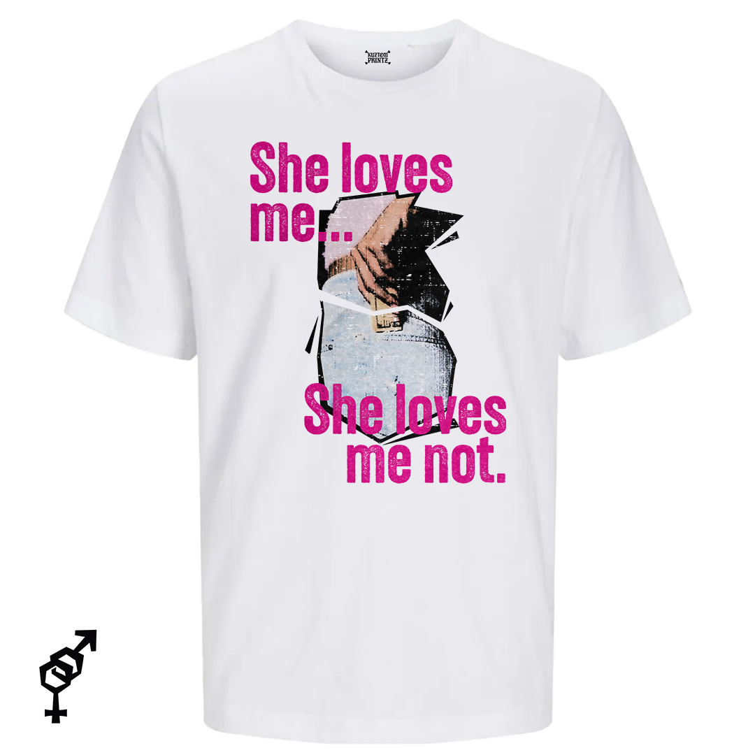 She Loves Me Not