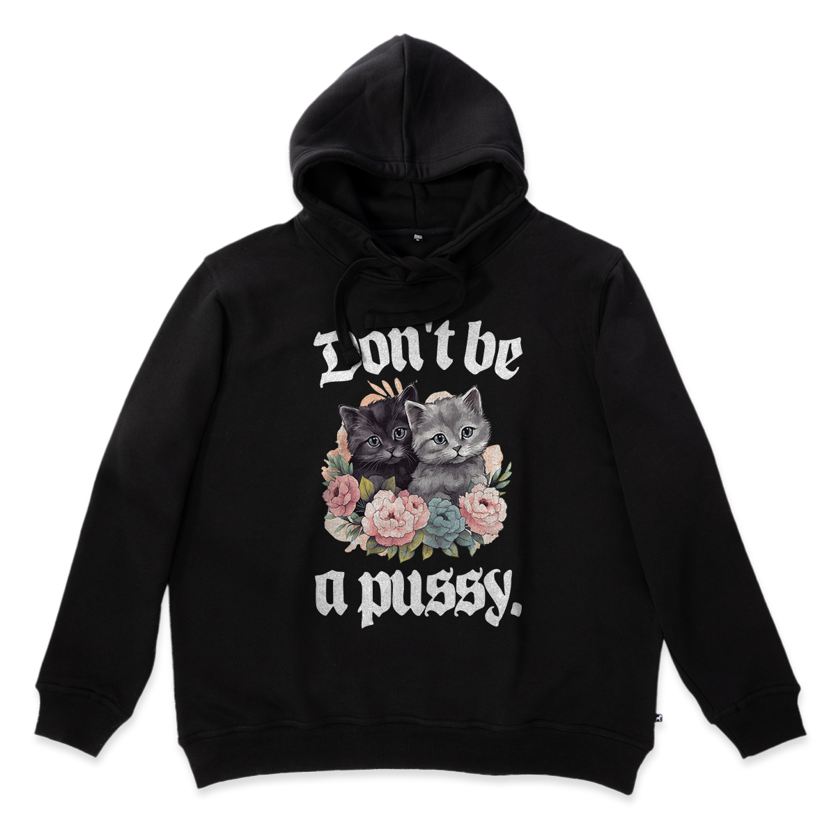 Huvtröja Don't be a pussy (KP Original Hoodie oversize fit)