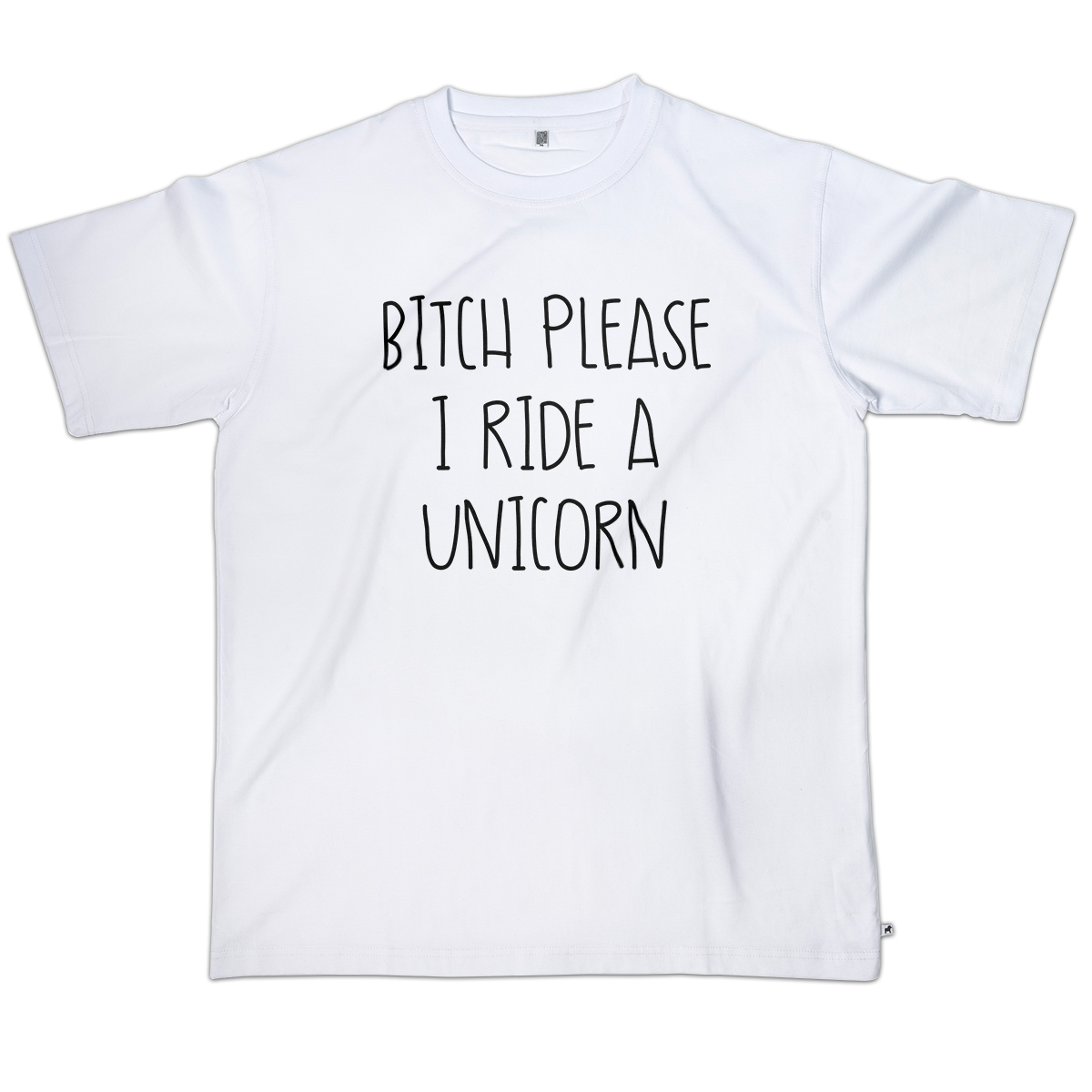 T-shirt - B!tch please i ride a unicorn (KP Original TEE - Exclusive Loose Fit)