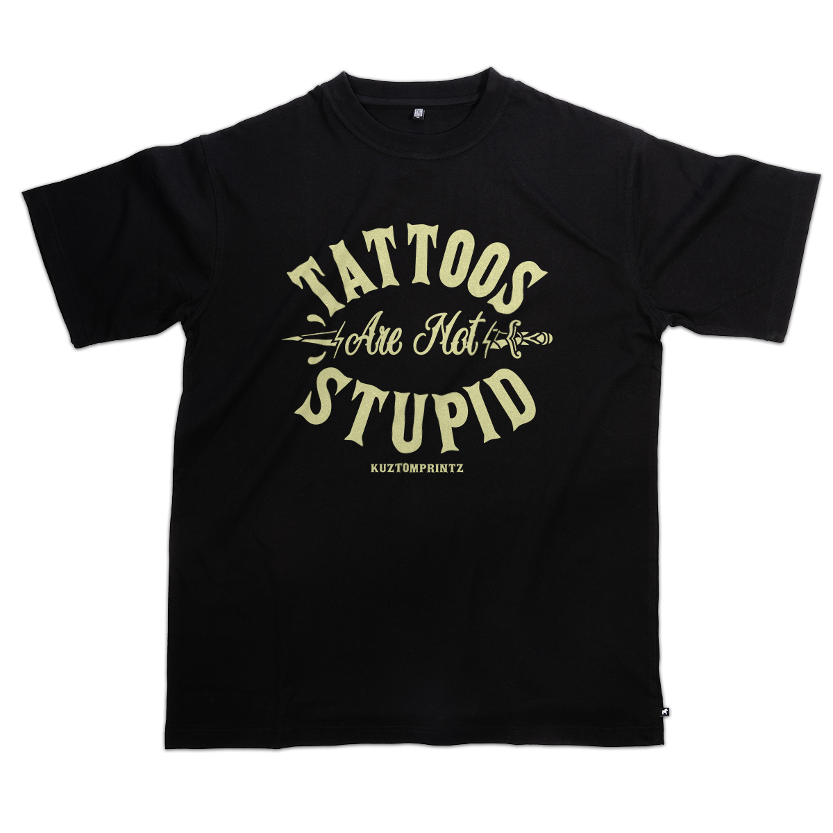 T-shirt Tattoos are not stupid (KP Original TEE - Exklusiv Loose Fit)