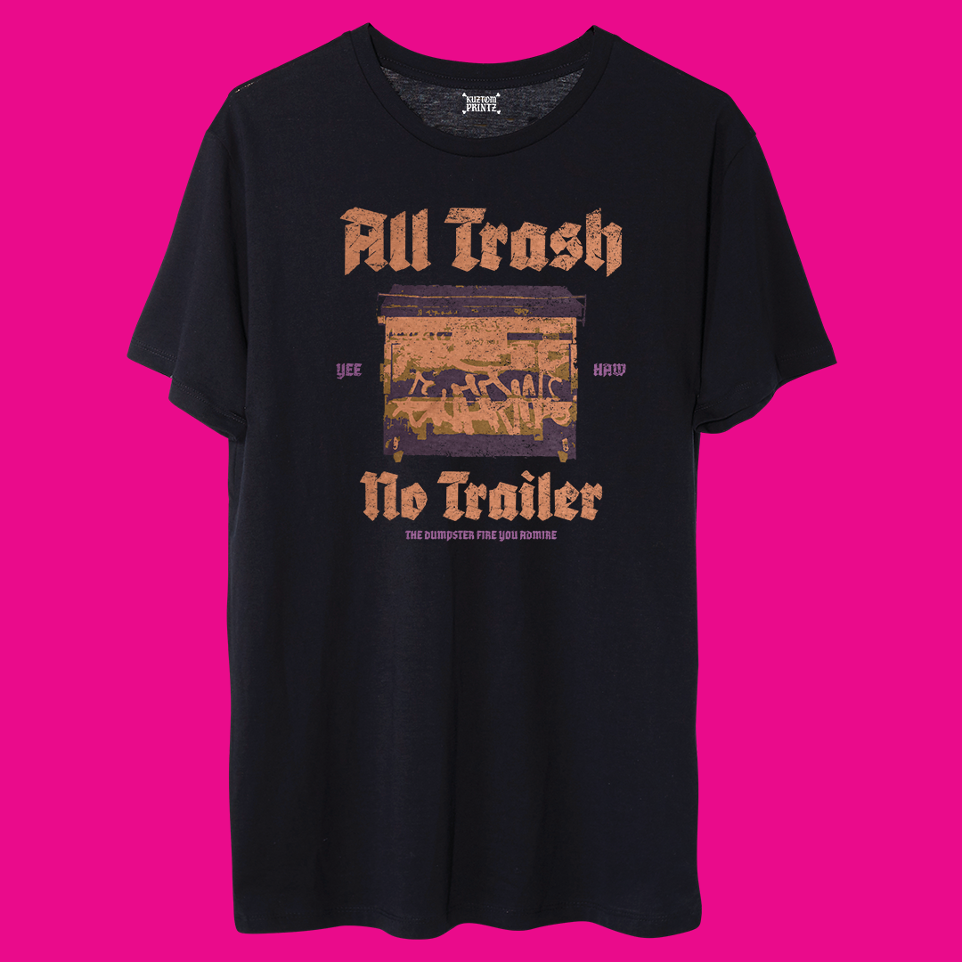 All Trash No Trailer [KuztomCrüe Edition]