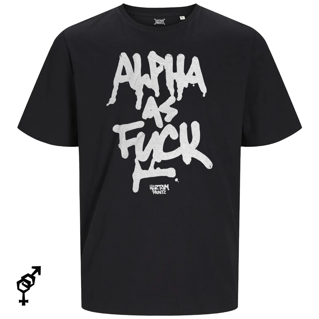 Alpha as fuck
