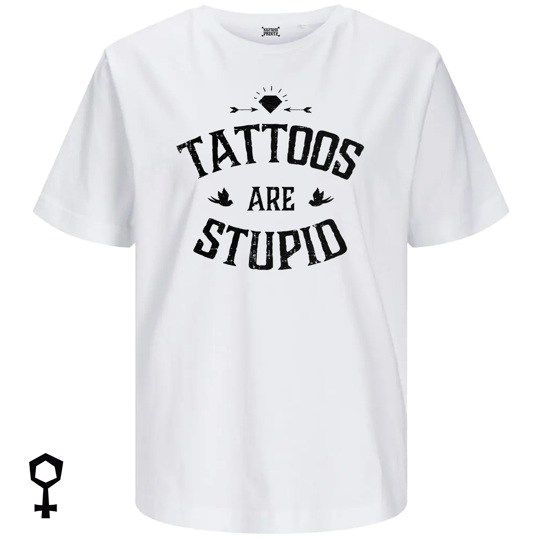 Tattoos Are Stupid