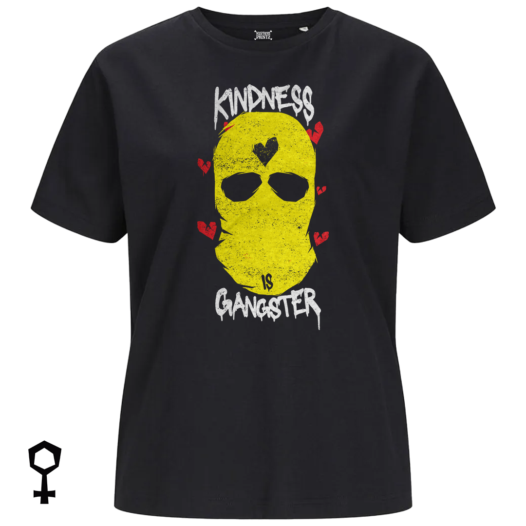 Kindness Is Gangster