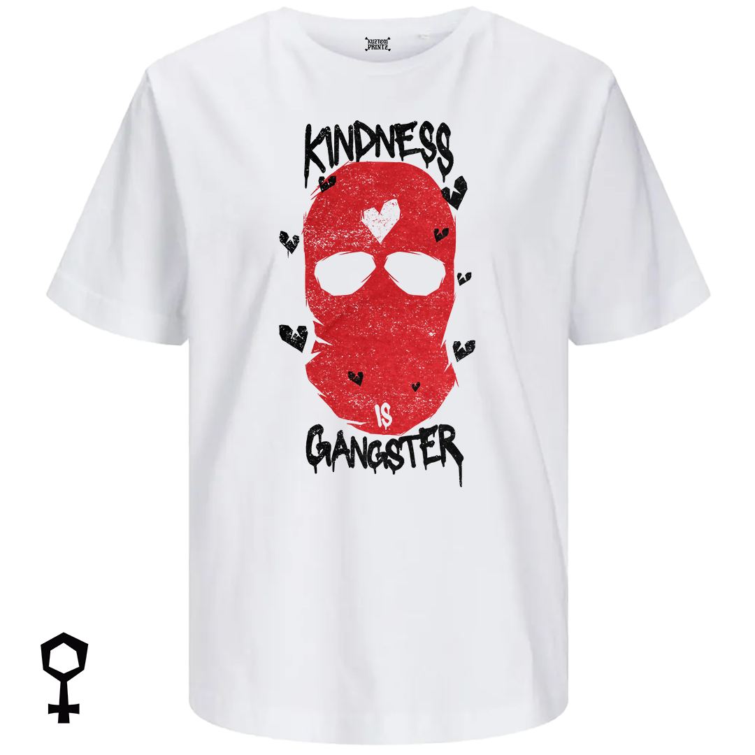 Kindness Is Gangster