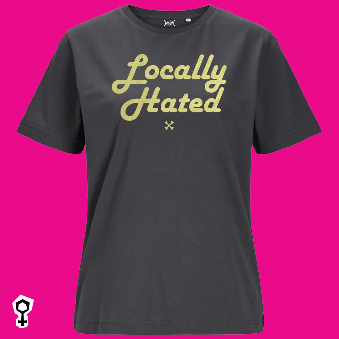 Locally Hated [KuztomKween Edition]