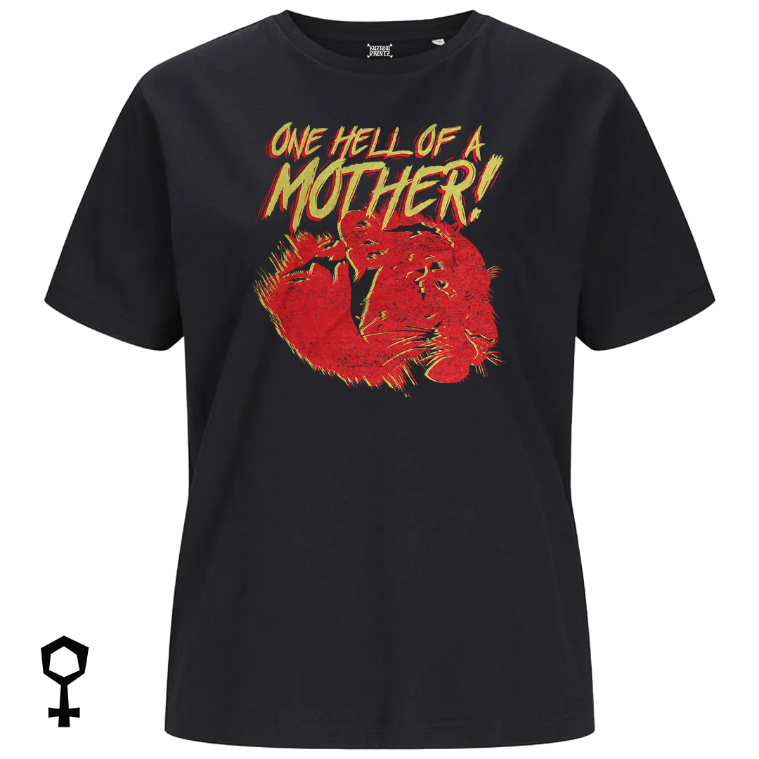 One Hell of a Mother!