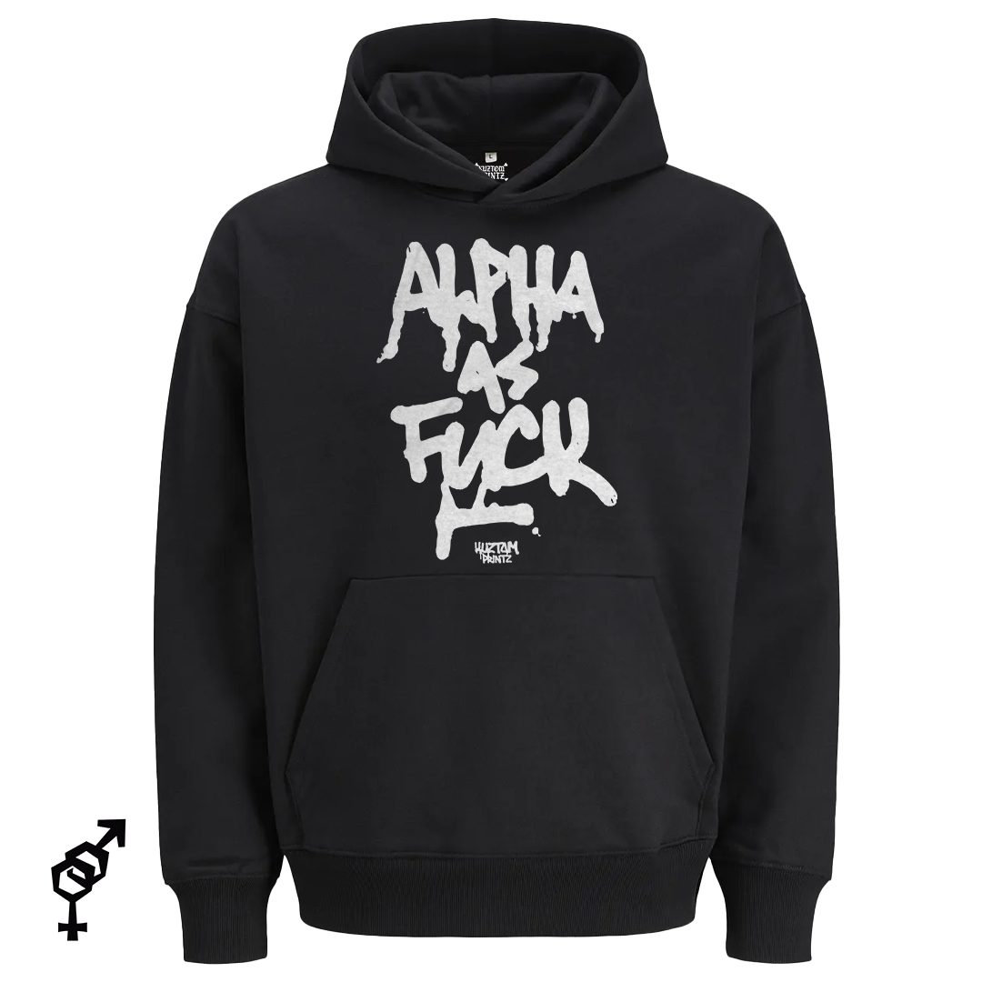 Alpha as fuck