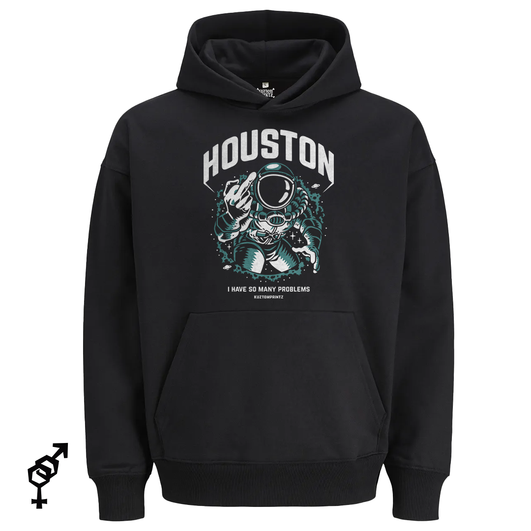 Houston – I Have So Many