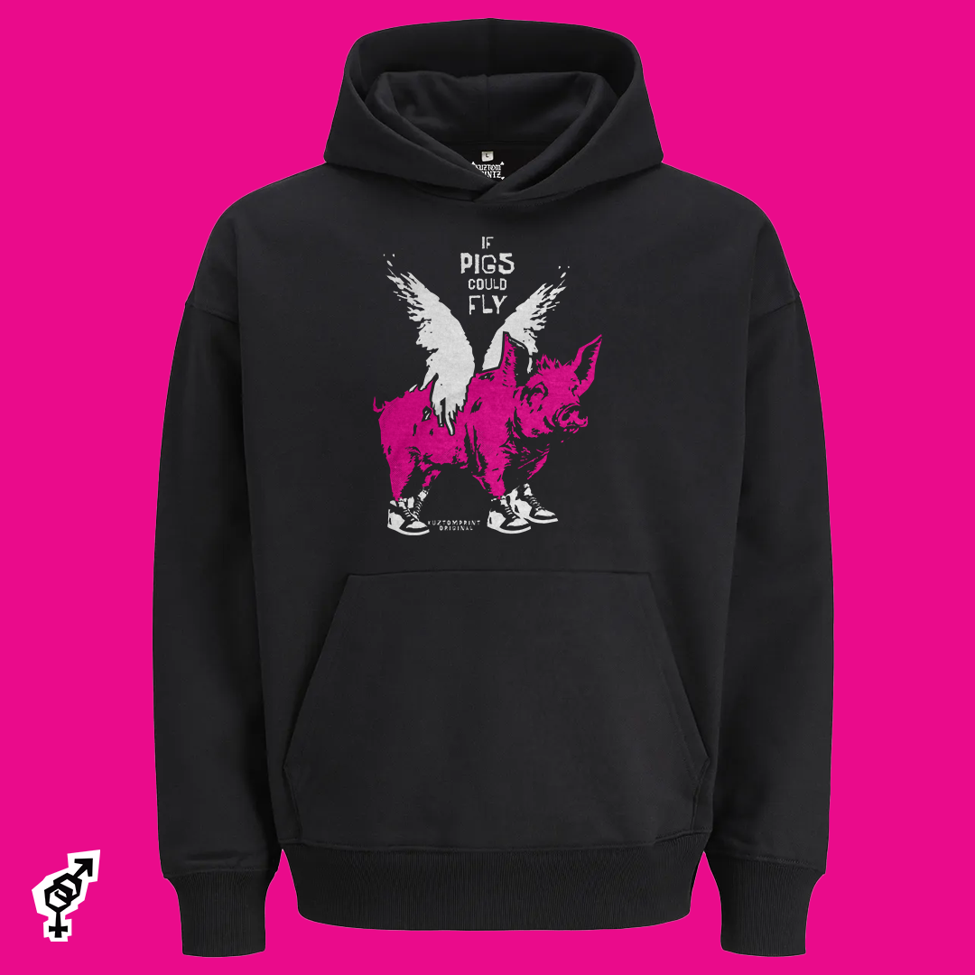 If pigs could fly [KuztomHoodlum Edition]