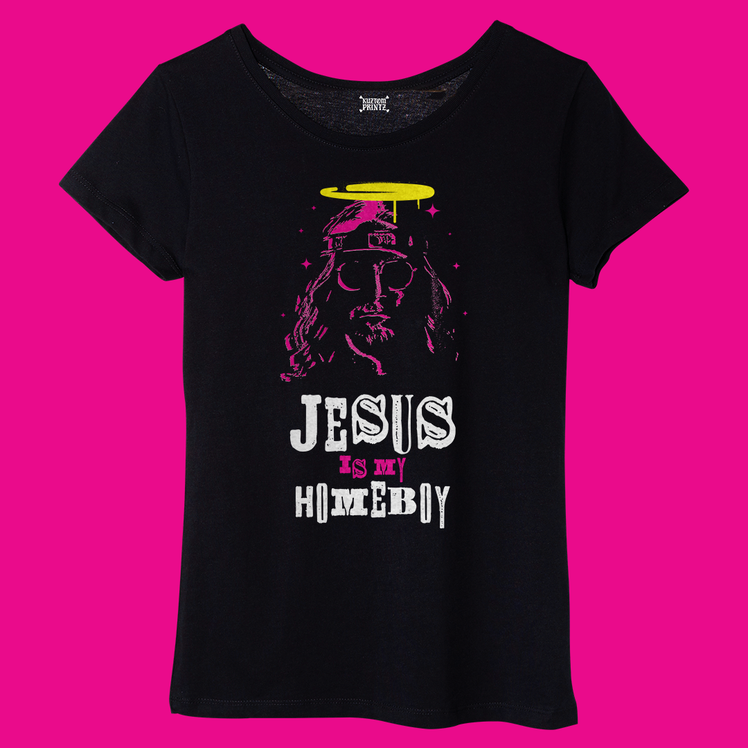 Jesus Is My Homeboy [KuztomKween Edition]
