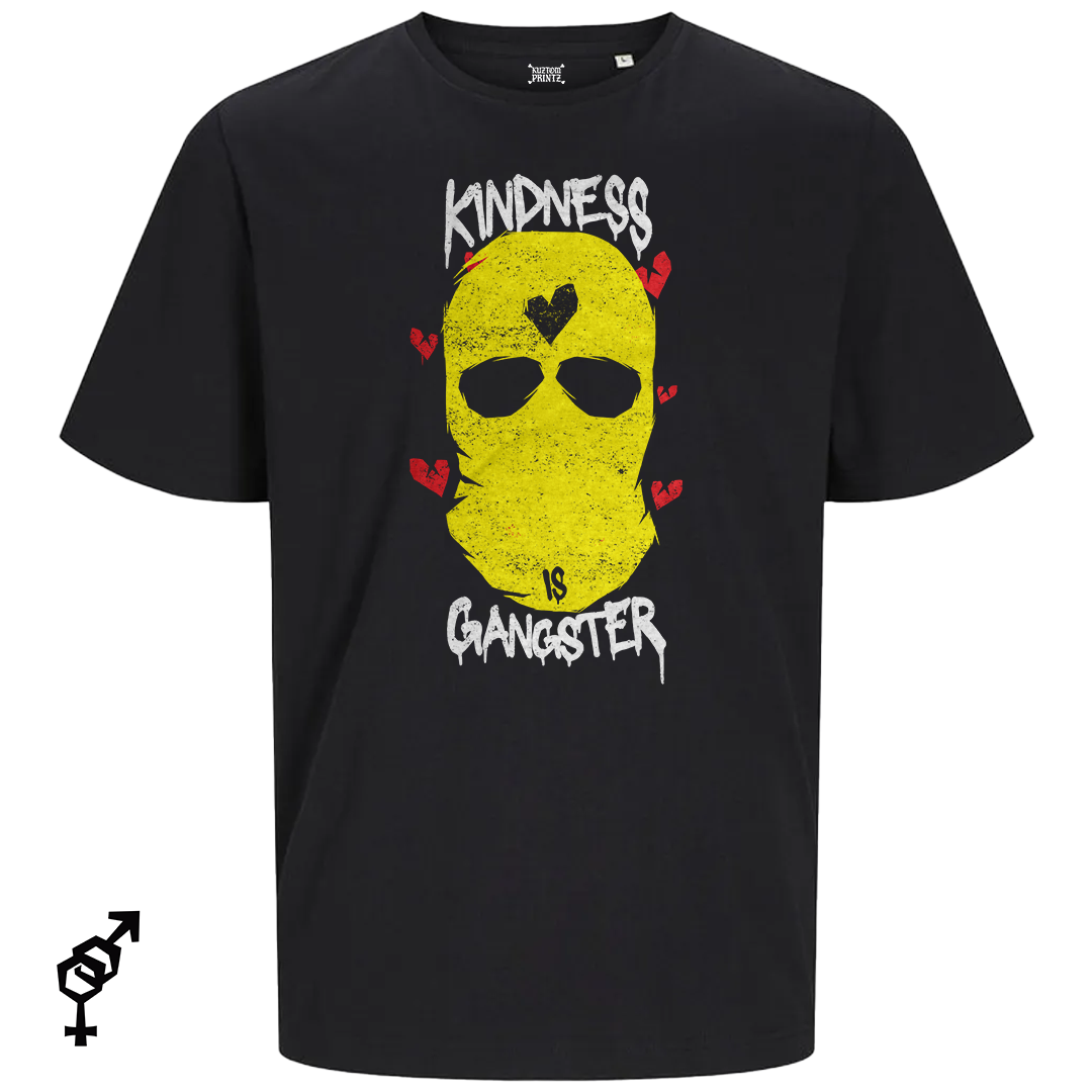 Kindness Is Gangster