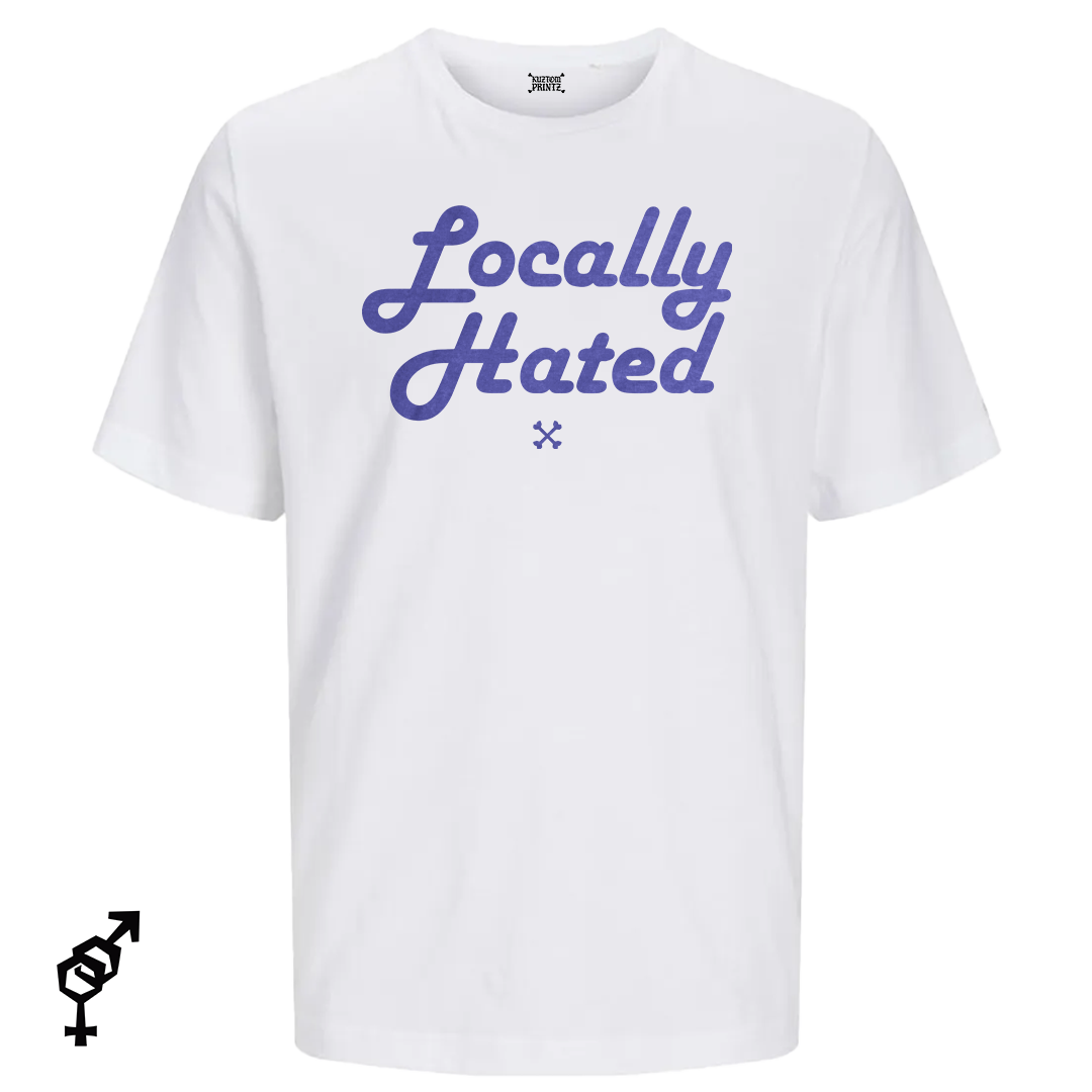 Locally Hated