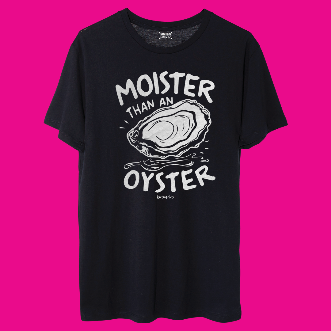 Moister Than An Oyster [KuztomCrüe Edition]