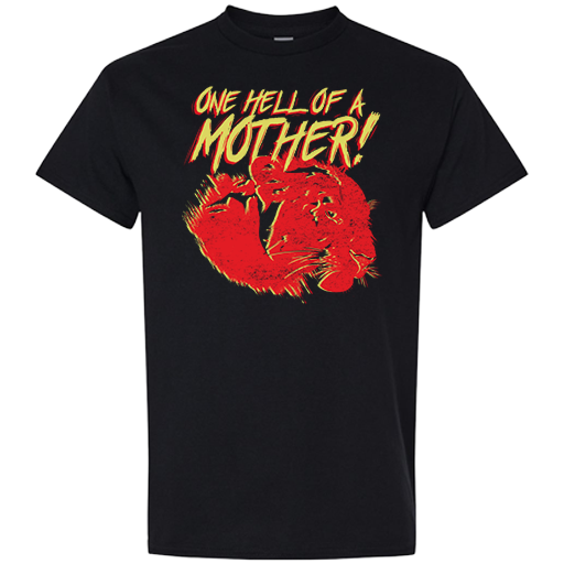 T-shirt - One Hell of a Mother