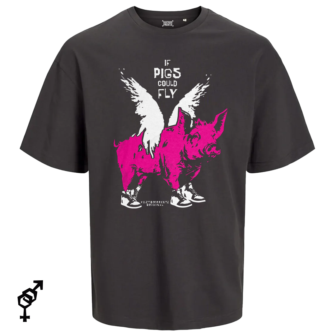 If pigs could fly