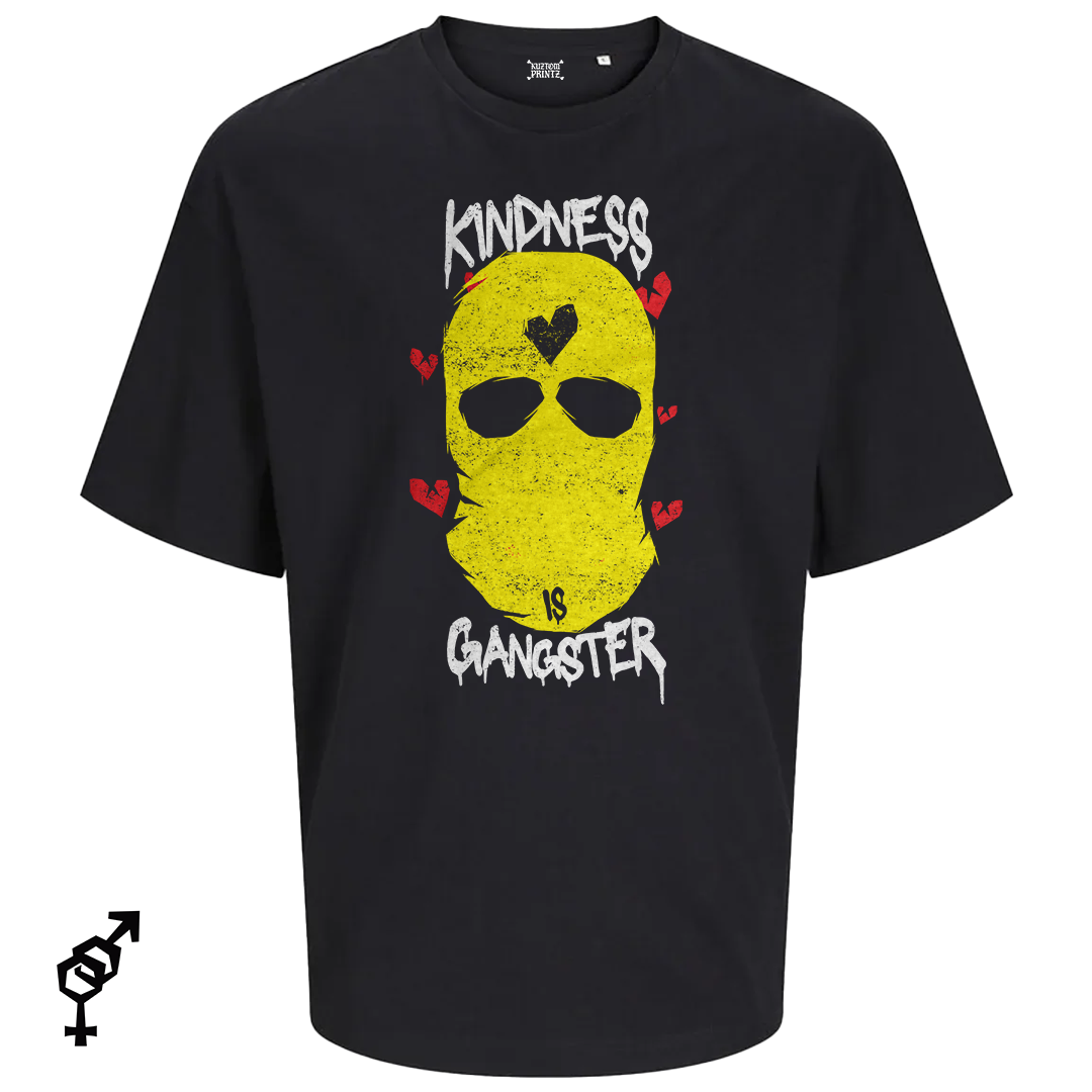 Kindness Is Gangster