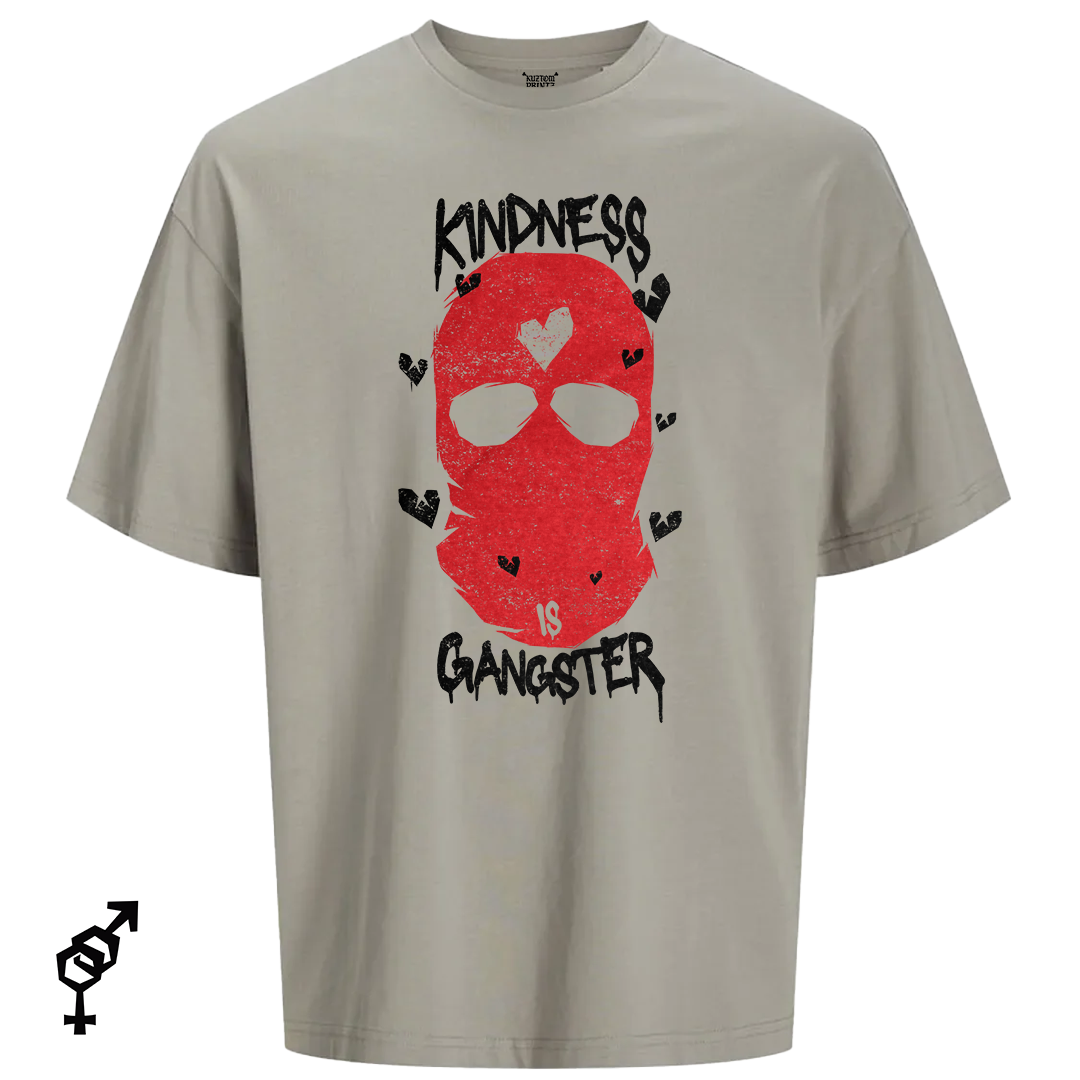 Kindness Is Gangster