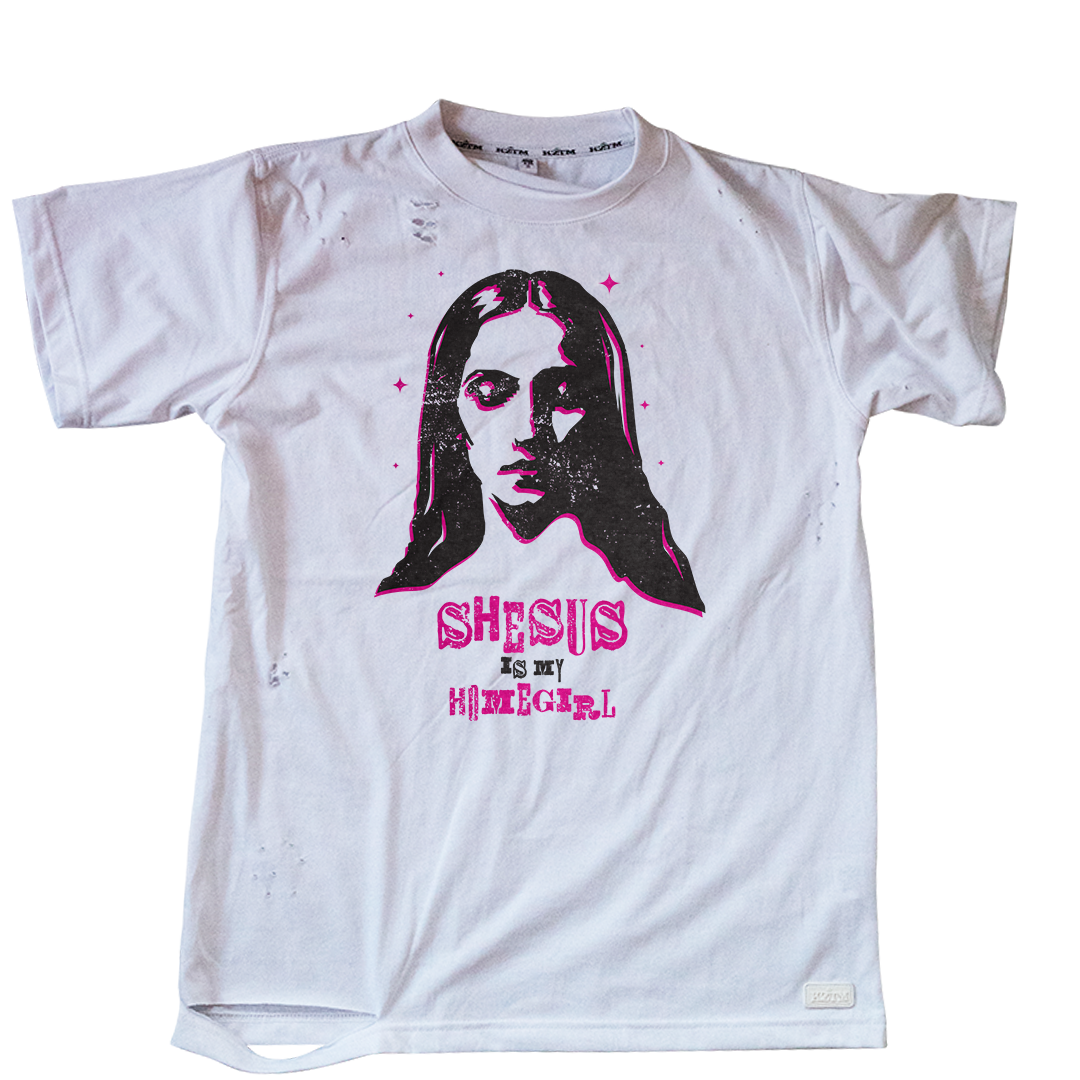 Shesus is my homegirl