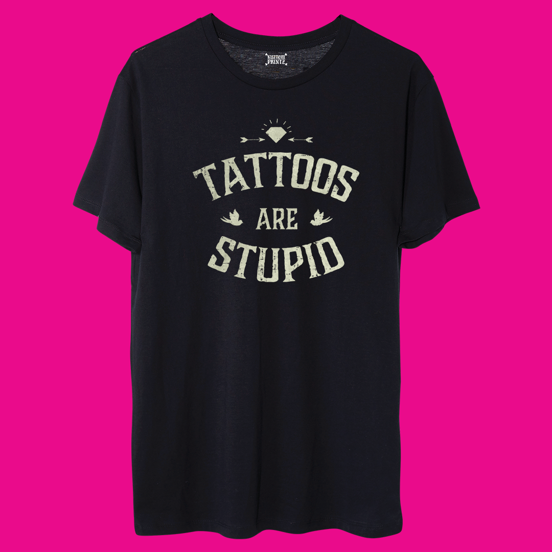 Tattoos Are Stupid [KuztomCrüe Edition]
